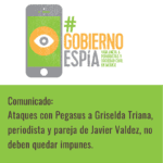 Comunicado #GobiernoEspía: Ataques con Pegasus a Griselda Triana, periodista y pareja de Javier Valdez, no deben quedar impunes.