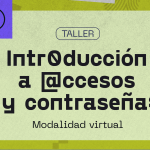 Taller en línea: Introducción a accesos y contraseñas